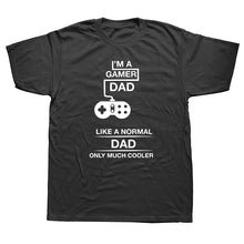 Load image into Gallery viewer, I'm A Gamer Dad Fathers Day  Gaming T Shirt
