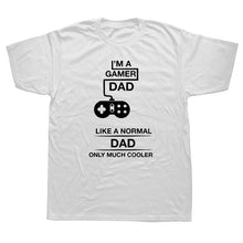 Load image into Gallery viewer, I'm A Gamer Dad Fathers Day  Gaming T Shirt