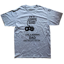 Load image into Gallery viewer, I'm A Gamer Dad Fathers Day  Gaming T Shirt