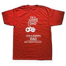 Load image into Gallery viewer, I'm A Gamer Dad Fathers Day  Gaming T Shirt