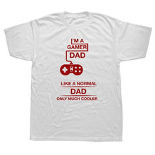 Load image into Gallery viewer, I'm A Gamer Dad Fathers Day  Gaming T Shirt
