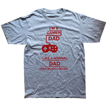 Load image into Gallery viewer, I'm A Gamer Dad Fathers Day  Gaming T Shirt